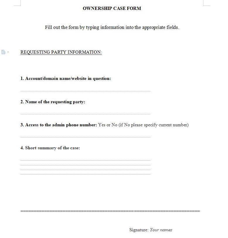 SiteGround OWNERSHIP CASE FORM